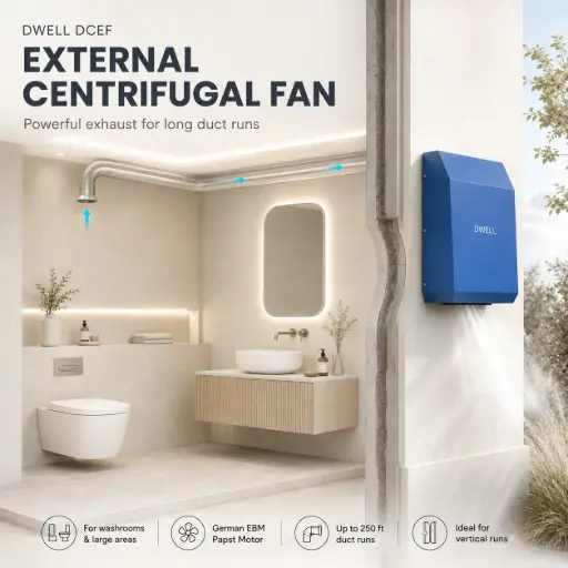 Dwell DCEF Sound-Insulated External Centrifugal Exhaust Fan